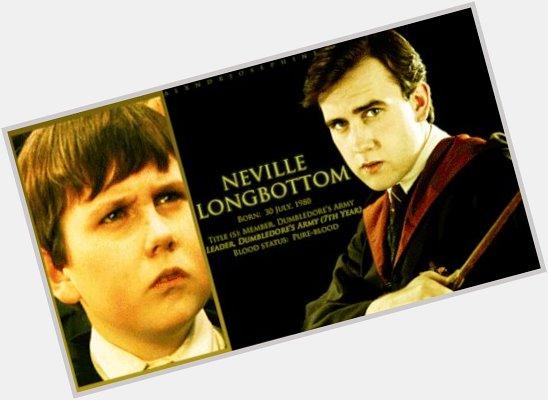 Happy birthday Neville Longbottom!!! 