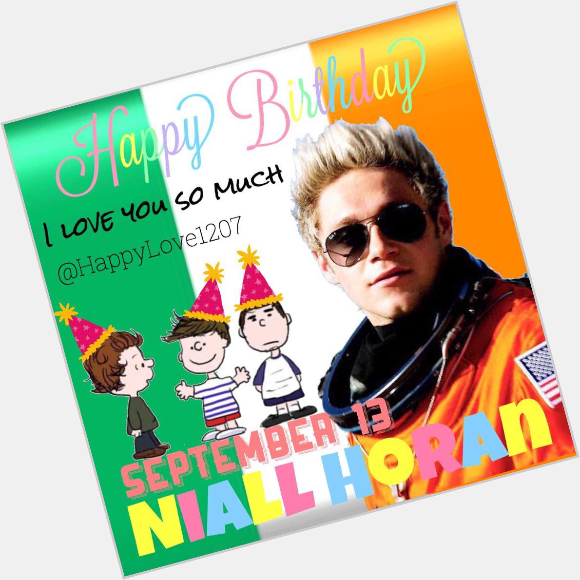  Happy Birthday  Niall Horan I love you so much  As fracture will heal quickly   