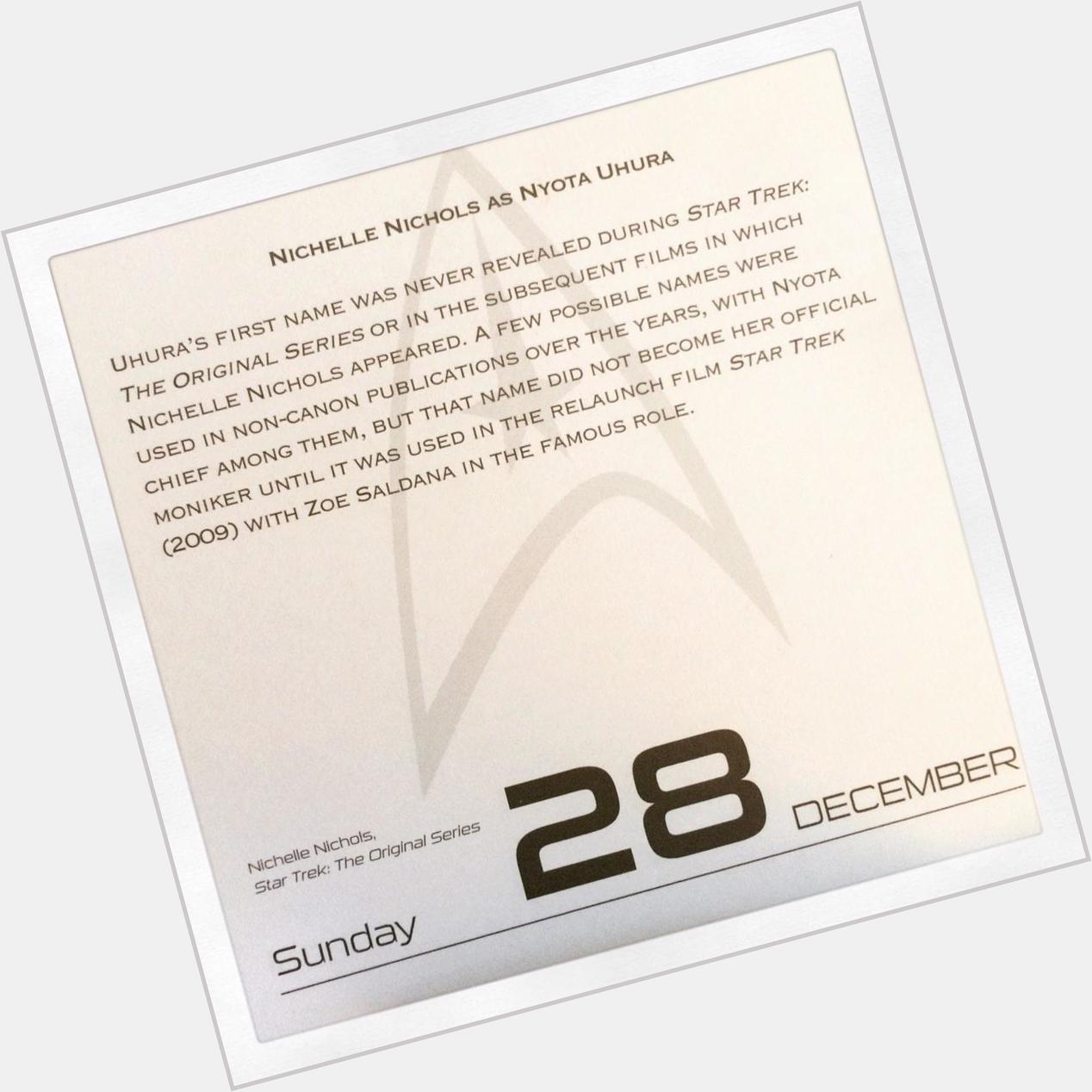 This Day in Trek - December 28, 2014 Happy Birthday to the ever amazing Nichelle Nichols! 
