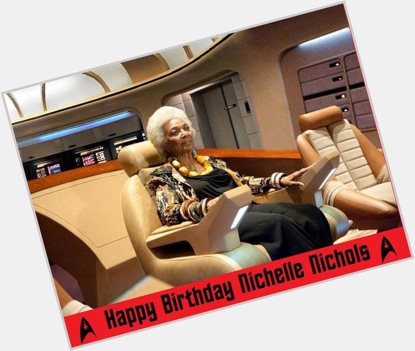 Wishing Legend Nichelle Nichols a VERY Happy Birthday! 