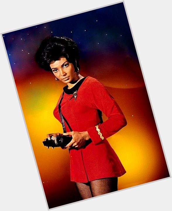 Happy Birthday, Nichelle Nichols! As a kid I couldn\t stand \"Star Trek\" but would watch every week just to see her 