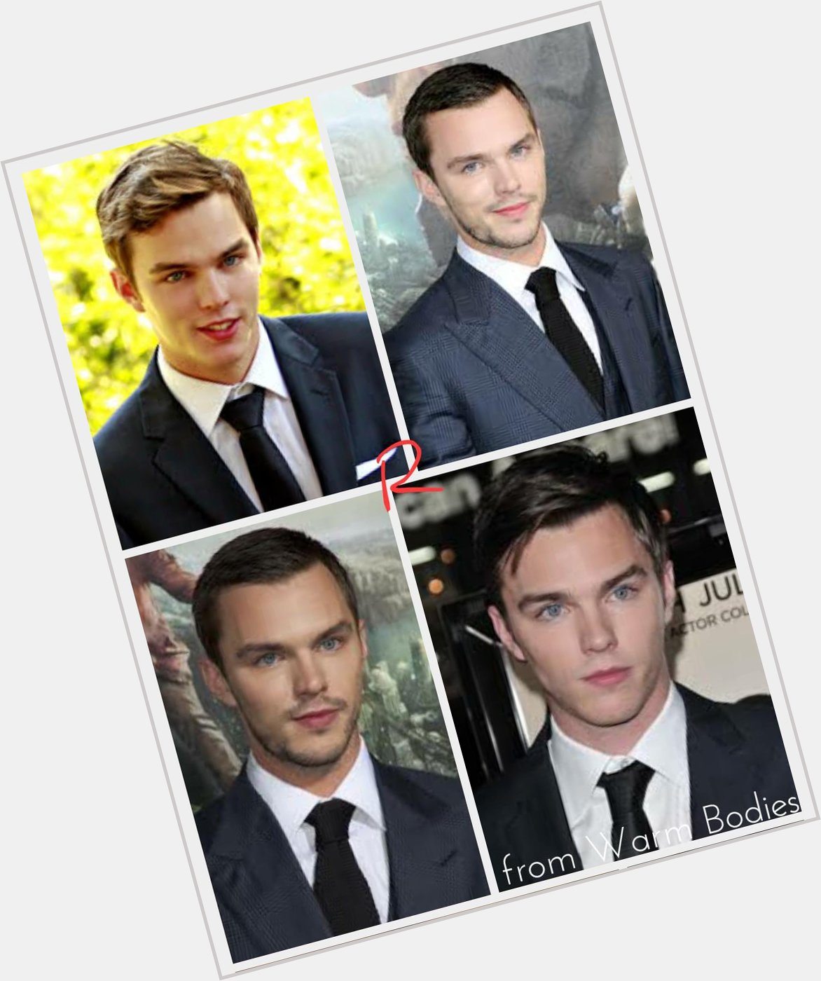 Happy birthday R! Nicholas Hoult from Tht movie oh-so-touched me.   (hisbdaywasactuallystrdy) 