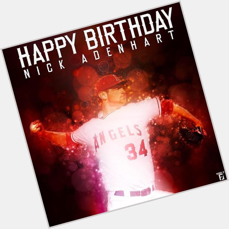 Happy Birthday to Nick Adenhart.    