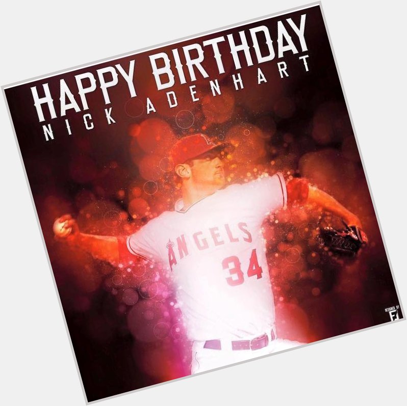 Happy Birthday Nick Adenhart!!!     