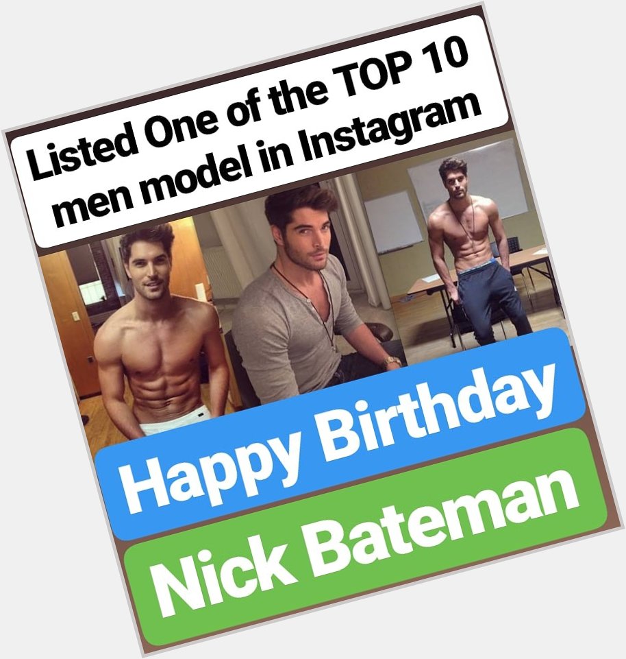 Happy Birthday 
Nick Bateman  