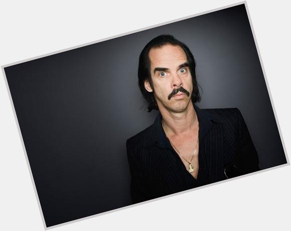 Happy Birthday, Nick Cave! Y\know... you just... keep doing your thing, Nick. 