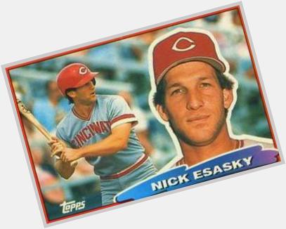Happy Birthday to 3B Nick Esasky - best year with - picked a bad time to be a Red. 