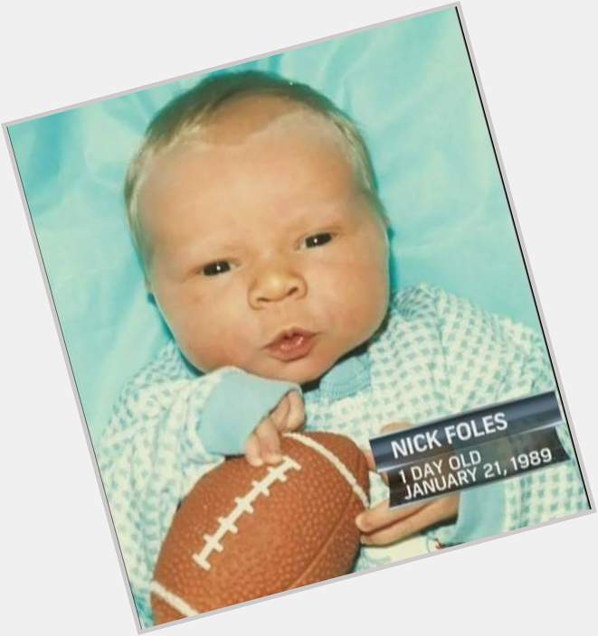  Happy birthday Nick Foles. You were an adorable baby. Learning about football since day one    