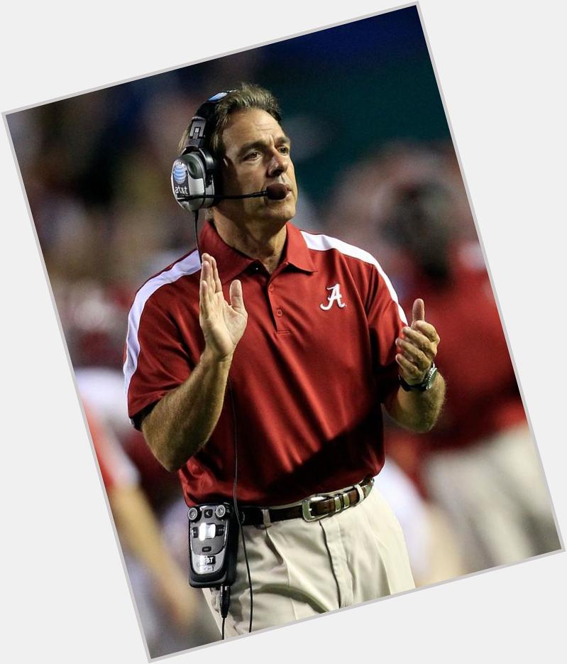 Yes Lawd. Happy Birthday to the best coach in college football, Nick Saban is 63 years old today. 
