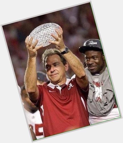 Happy birthday to the best coach in the country, Nick Saban. 