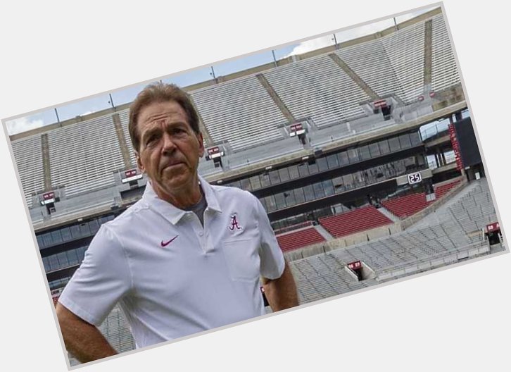 Happy Birthday to Alabama head coach Nick Saban! He turns 69 on Saturday. 