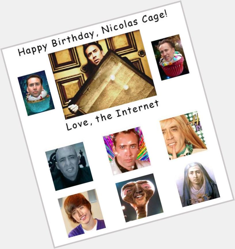   Happy birthday Nicolas Cage  You\re amAzing for finding this!
