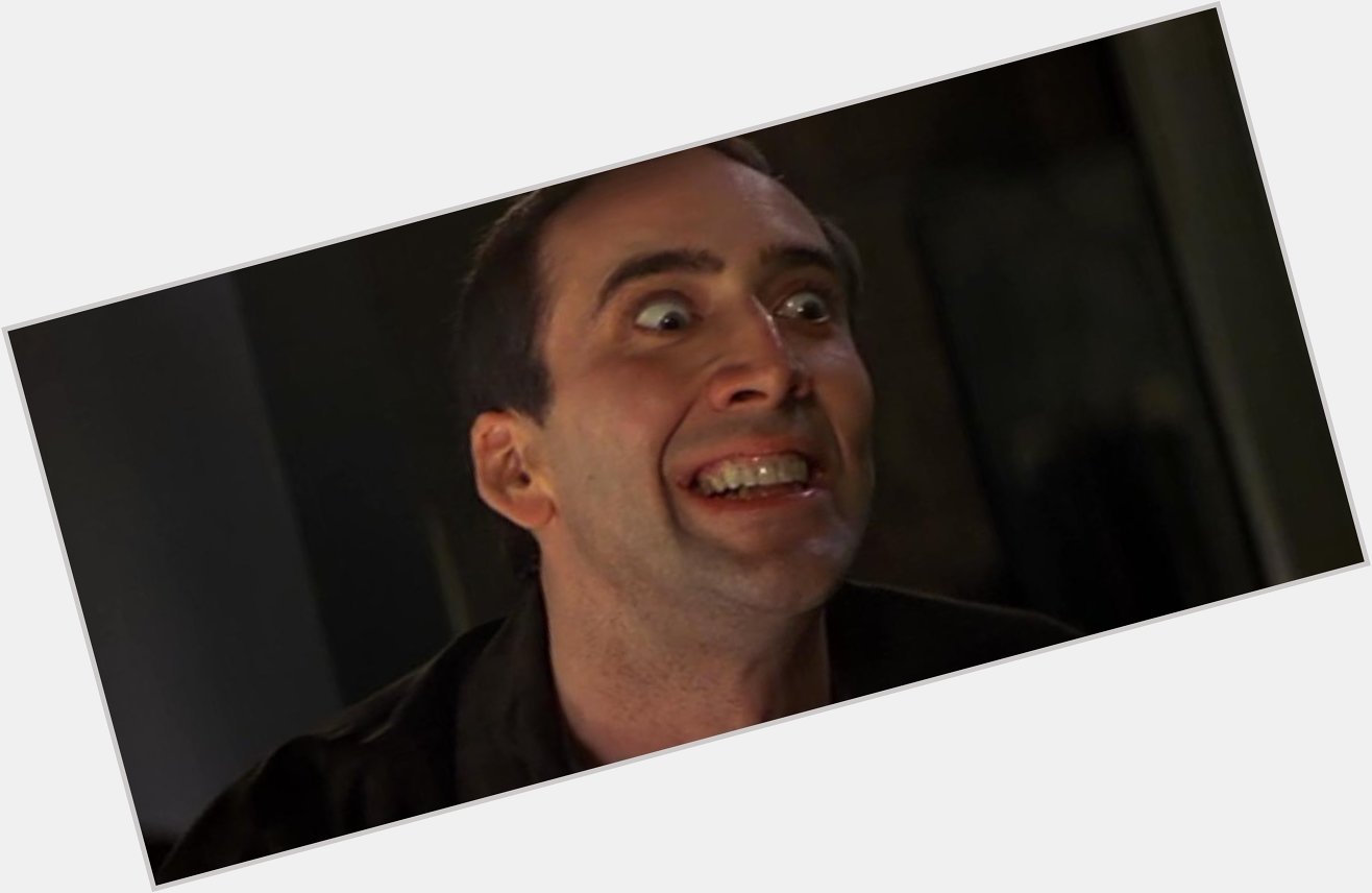 Happy Birthday Nicolas Cage What movie would instantly be improved if he was the star? 