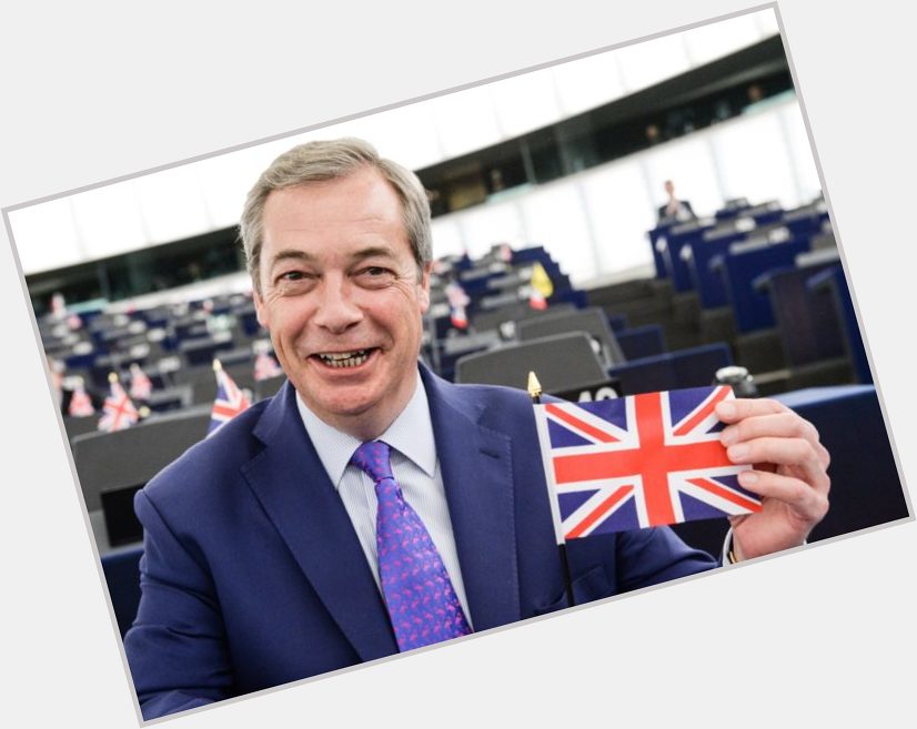 April 3: Happy 55th birthday to Leader of the Brexit Party Nigel Farage (\"since 1999\") 