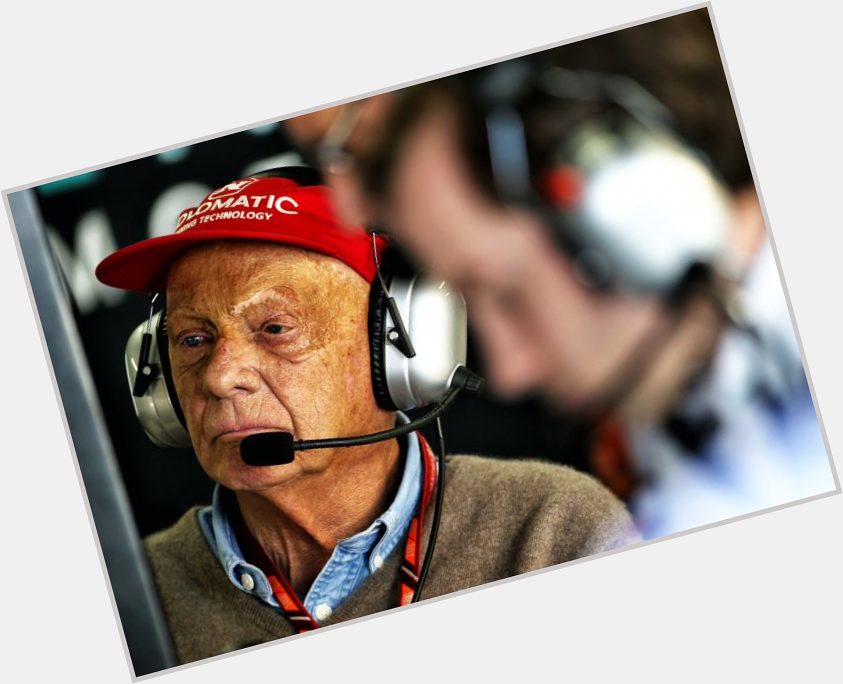 Happy birthday  to you Niki Lauda. Hopefully we see you back soon. 