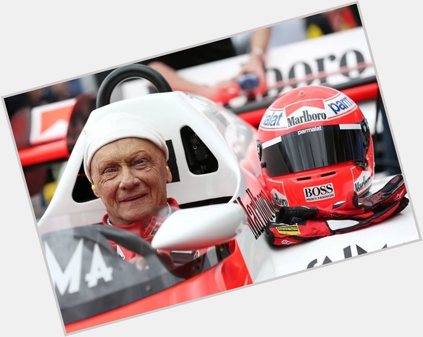 Happy birthday Niki Lauda!     