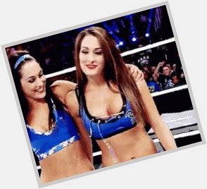 Happy 38th birthday to Brie and Nikki Bella.    