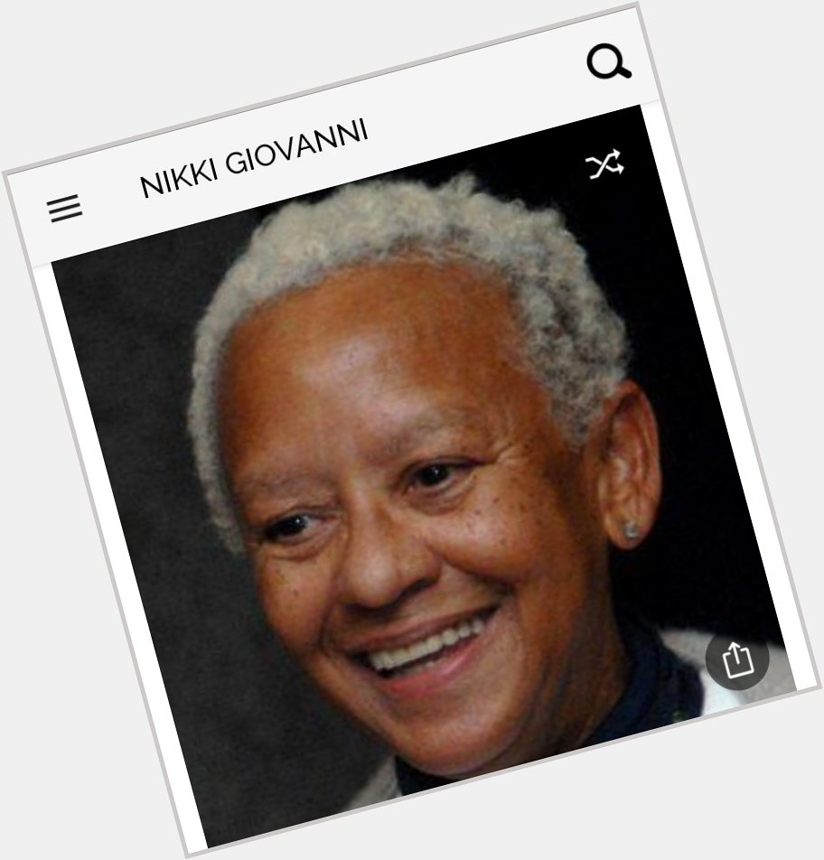 Happy birthday to this great poet. Happy birthday to Nikki Giovanni 