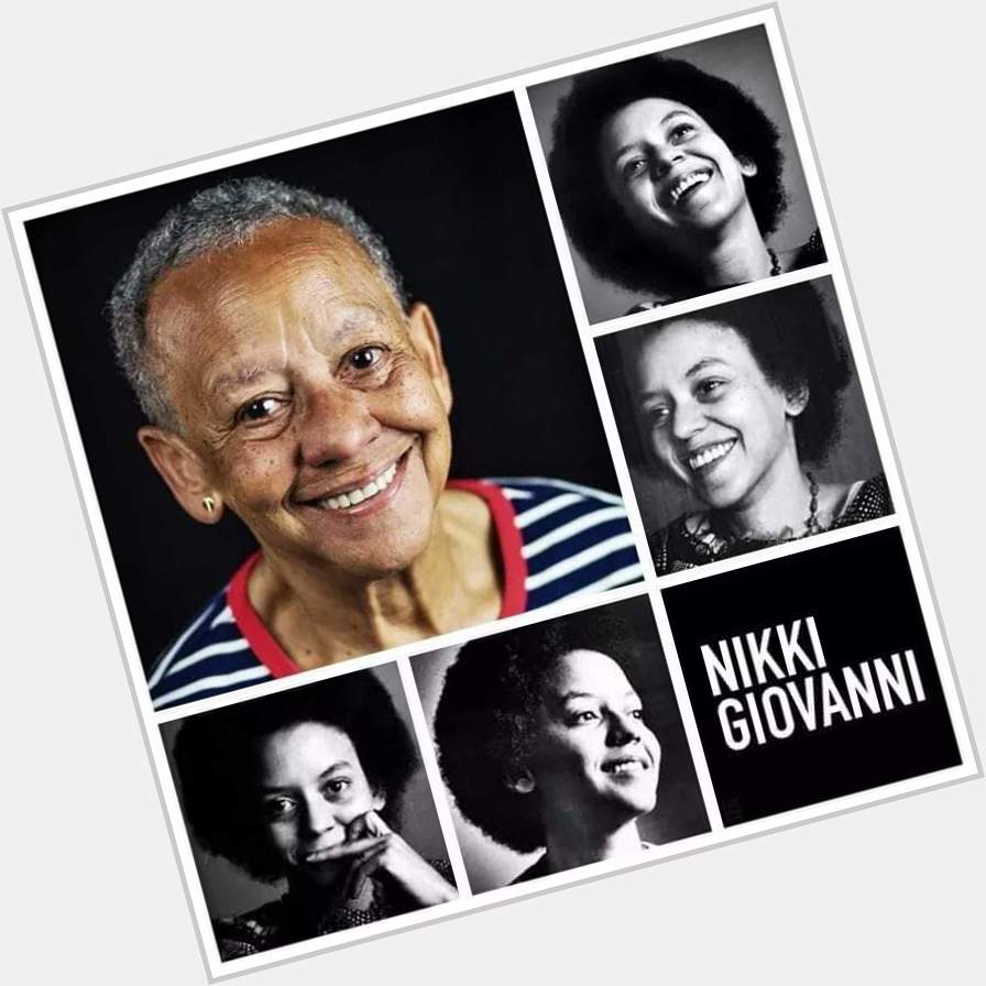 Happy  Birthday  Nikki Giovanni 