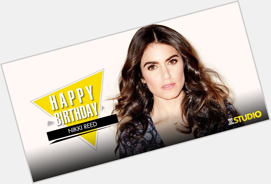 Happy birthday to Nikki Reed who played the beautiful vampire, Rosalie! Send in your wishes! 