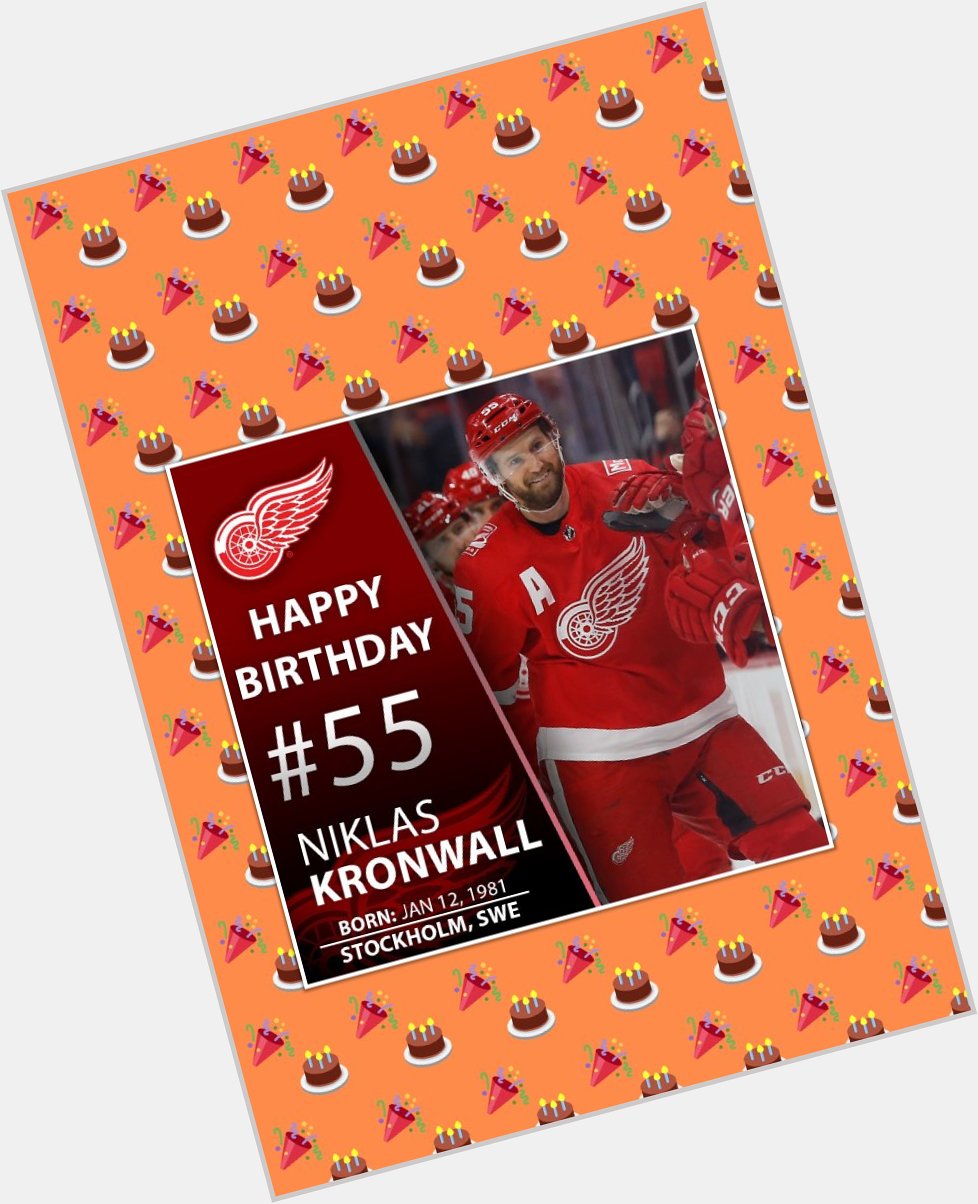 Also happy birthday to Niklas Kronwall! 