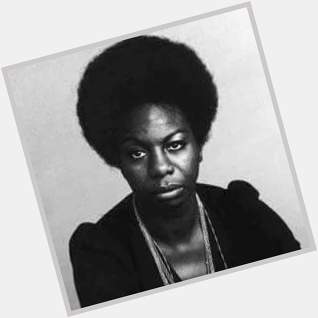 Happy birthday, Nina Simone.
I miss you 