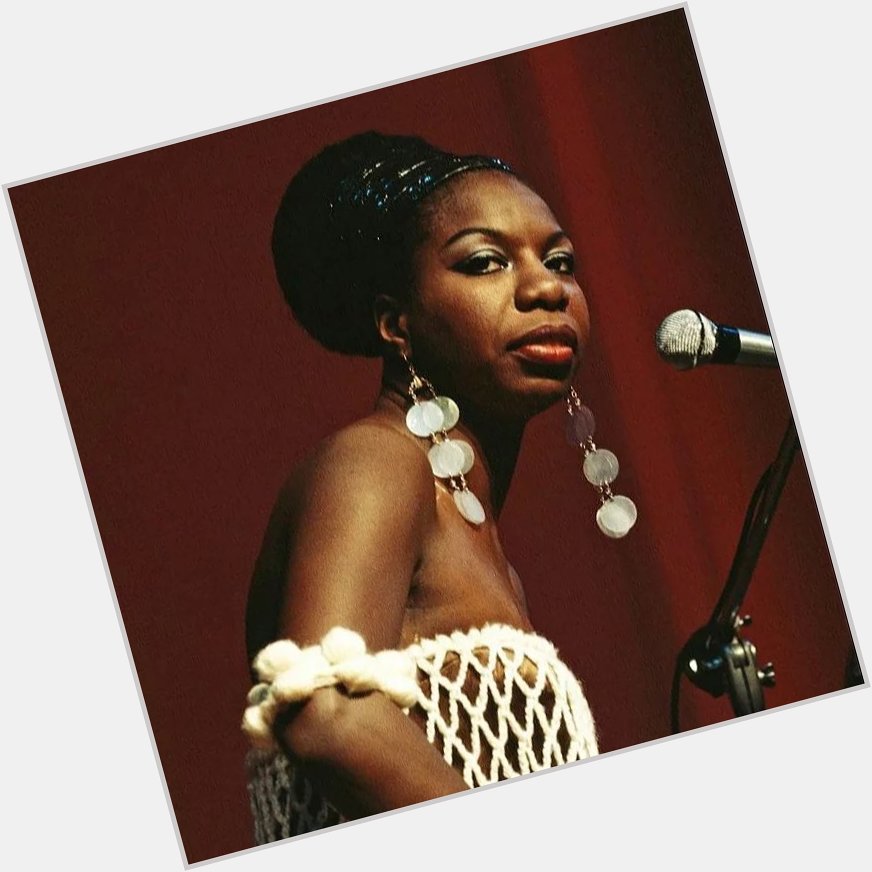 Happy Birthday to the One and Only Nina Simone.  