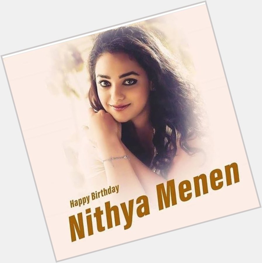 Happy Birthday Nithya menen... 