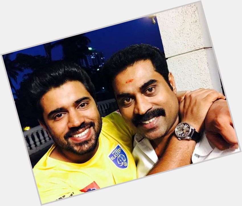 Happy birthday   Dear brother Nivin Pauly
God Bless source:surajofficialpage 