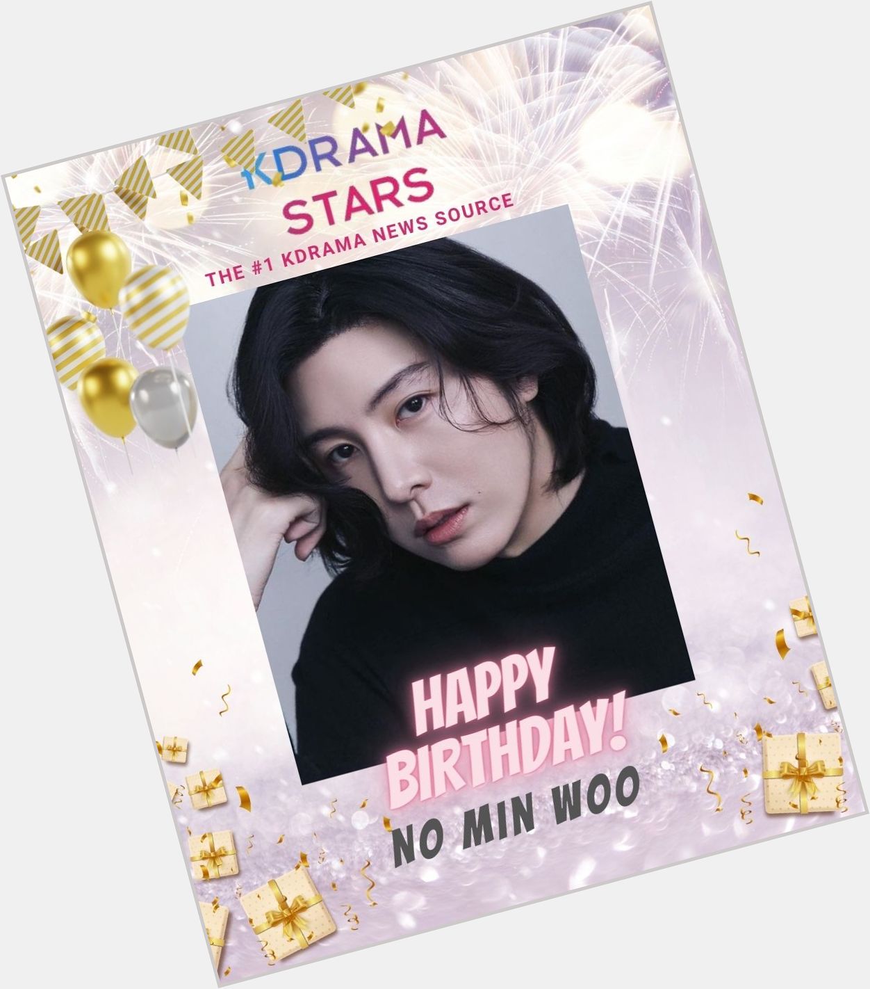 Happy birthday, No Min Woo!    