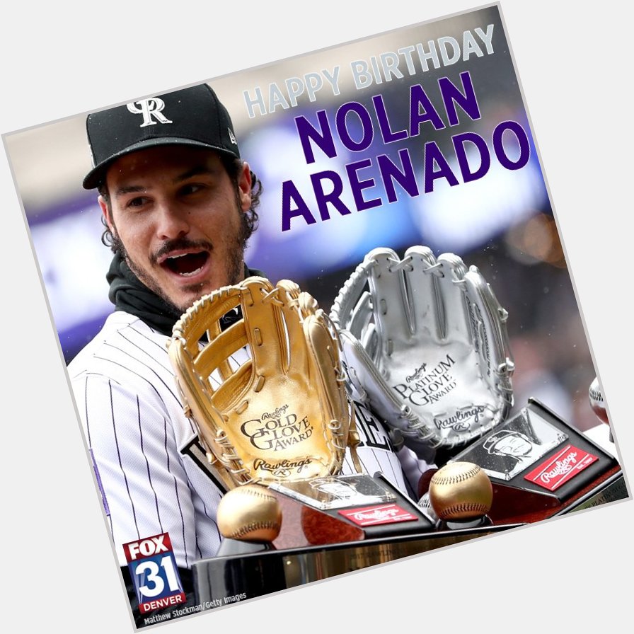 Happy Birthday to the best third baseman in baseball - Nolan Arenado of the He turns 27 today.  
