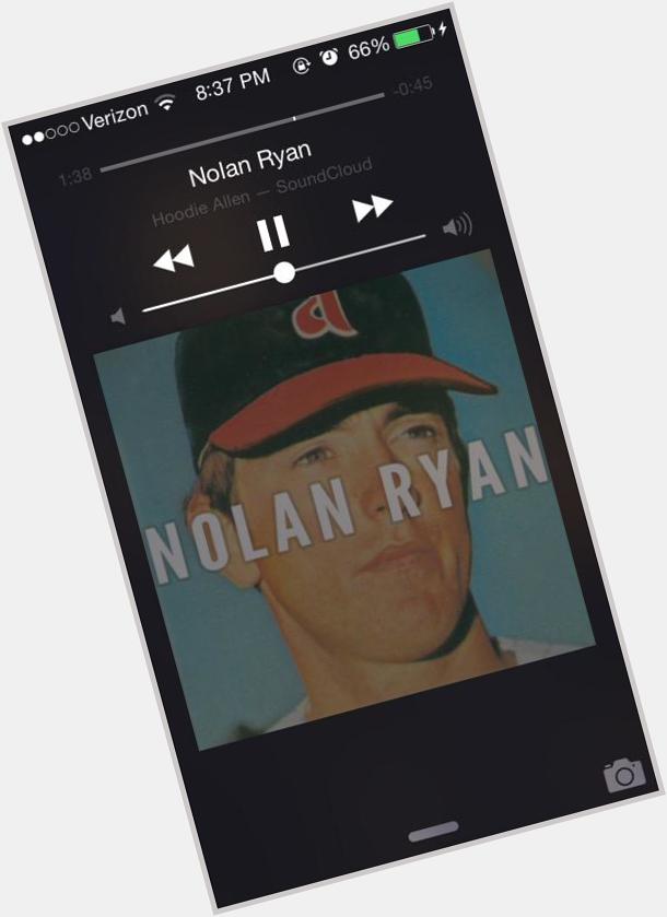 Happy birthday Nolan Ryan  