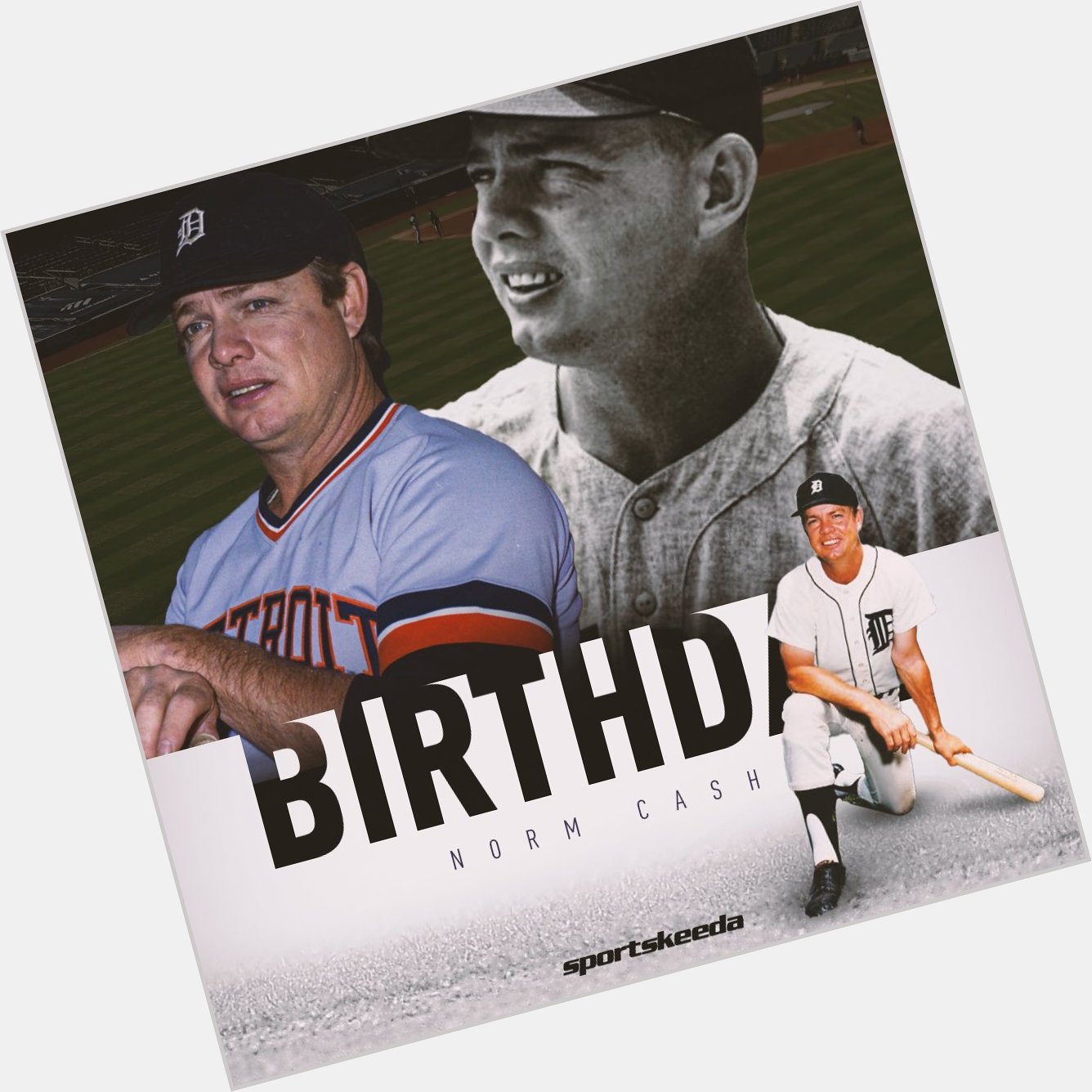 Happy Birthday to former first baseman, Norm Cash!!    1968 World Series Champion 5x All-Star Batting Title 
