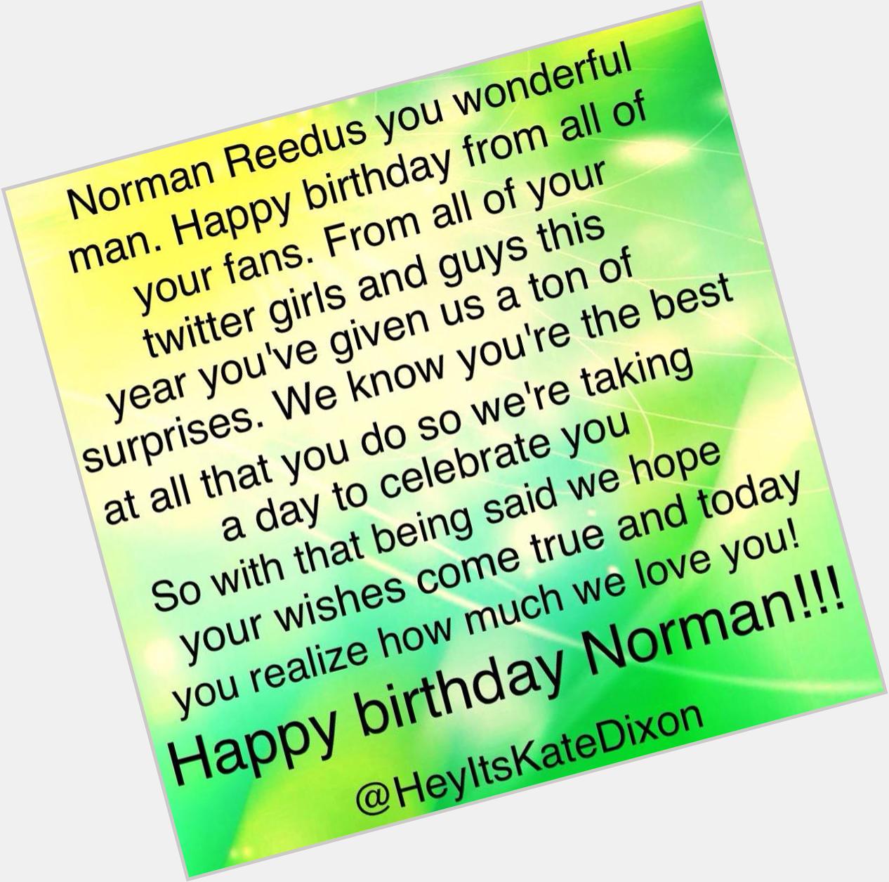  Happy (early) birthday Norman Reedus!!!!   