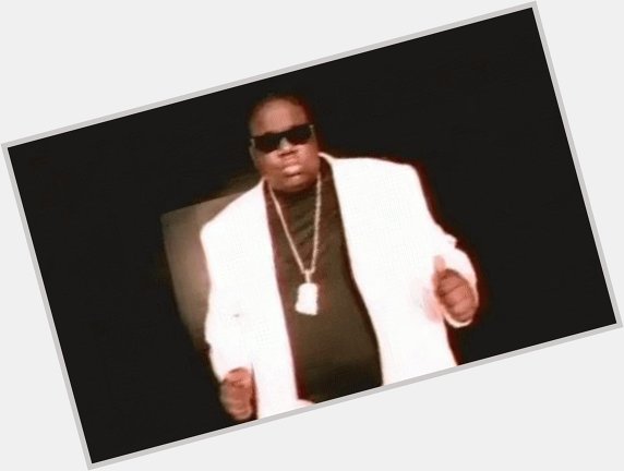Happy birthday to the Notorious B.I.G. 