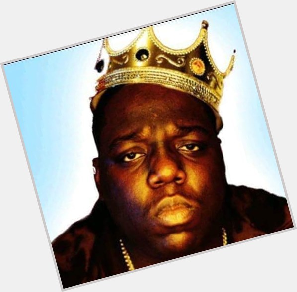 Happy birthday to Christopher Wallace otherwise known as 
The Notorious B.I.G.
Hbd Biggie Smalls
R.I.P. BIG   