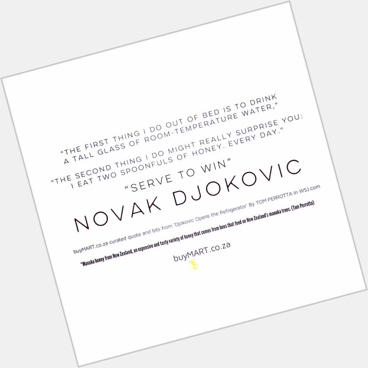 Happy Birthday Novak To serving us more moments Champ    