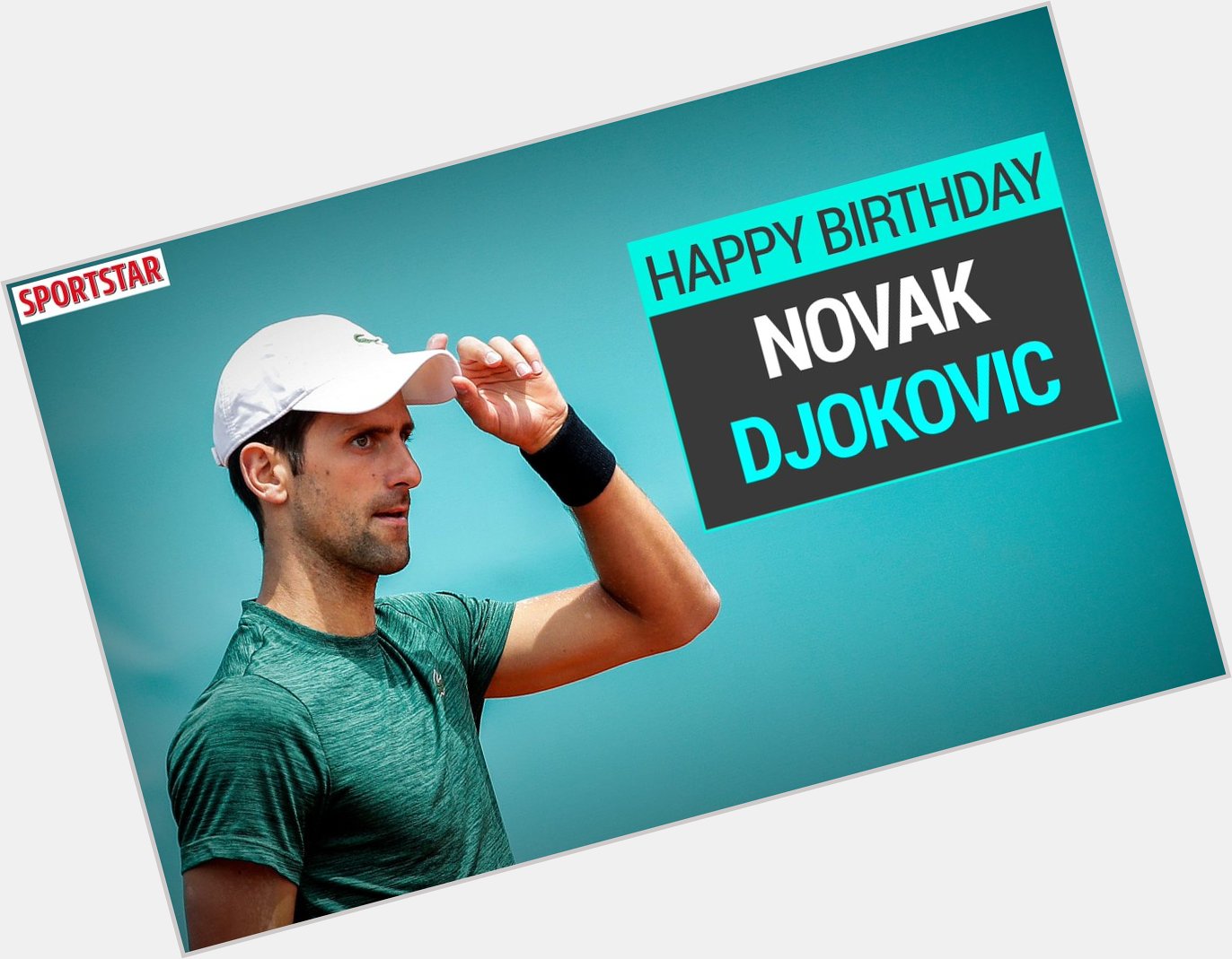 It\s birthday. Here\s wishing Novak Djokovic a happy birthday and a grand (slam) year. 