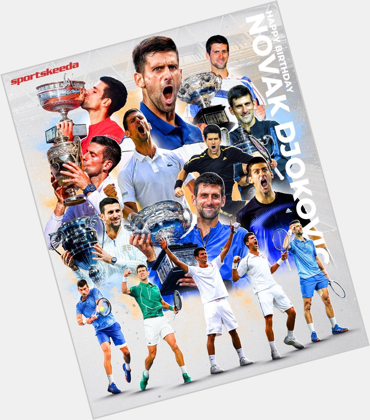 Happy birthday 
To The Greatest Of All Time 
Novak Djokovic  