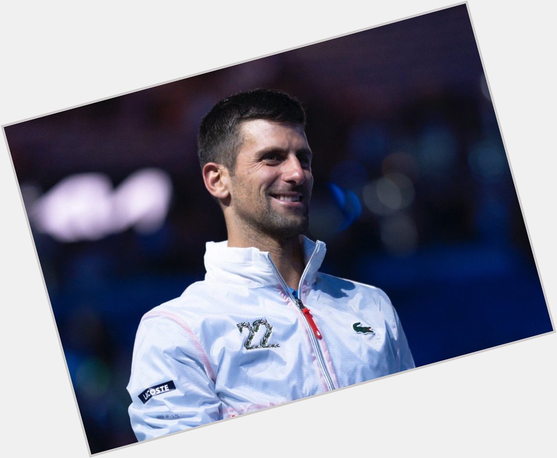 Happy Birthday Novak Djokovic  A por el 23 