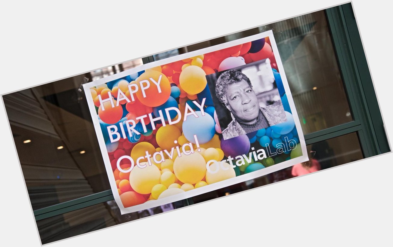 Happy 75th Birthday, Octavia E. Butler!  