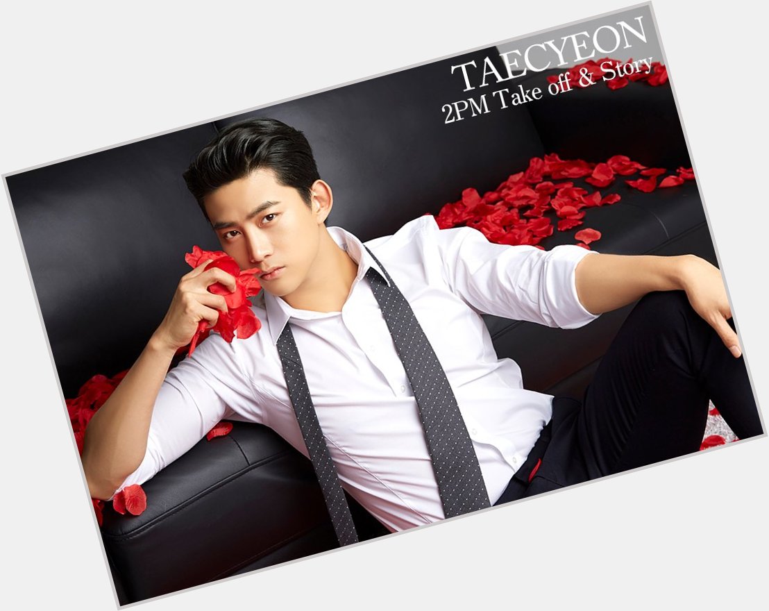 Happy 32nd birthday to my exhubby, the one and only Ok Taecyeon!  