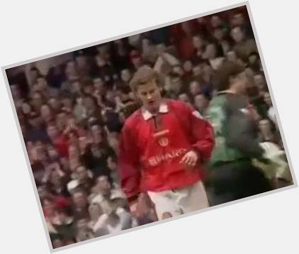  Happy birthday Ole Gunnar Solskjaer. Remember when he received a standing 