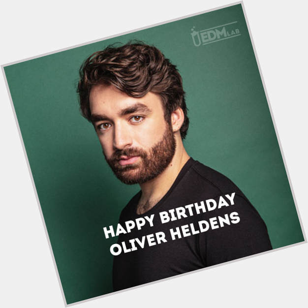 Happy Birthday Oliver Heldens 