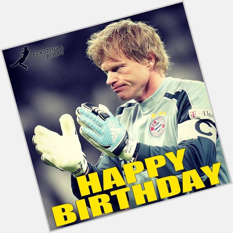 HAPPY 46th BIRTHDAY, OLIVER KAHN!
One of the Best goalkeeper in the world! 
