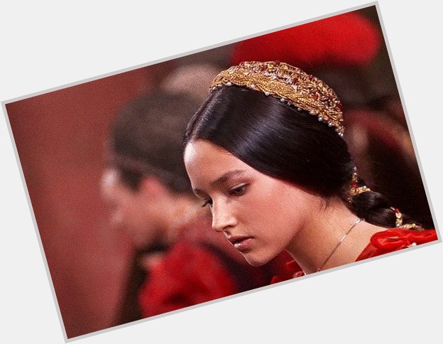 Happy birthday, Olivia Hussey! Romeo and Juliet (1968) 