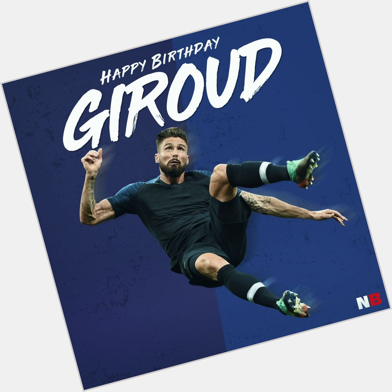 Happy Birthday Olivier Giroud!  Ligue 1   FA Cup World Cup   