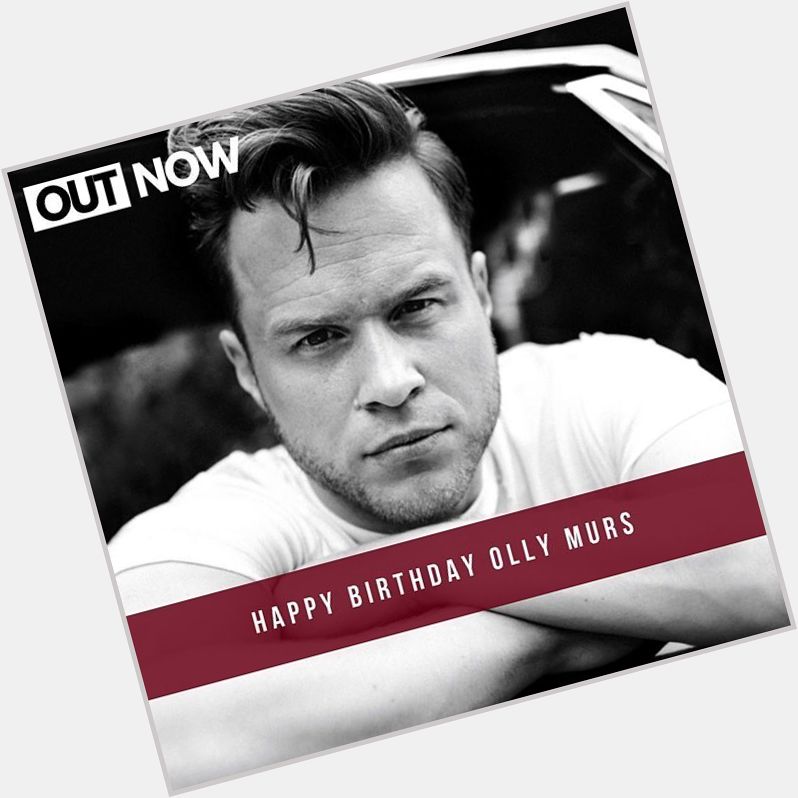 Happy birthday, Olly Murs What is your favorite song from him?  