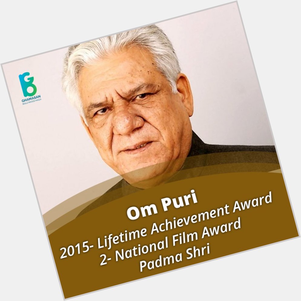 Happy birthday to \"om puri\" great actor...... 