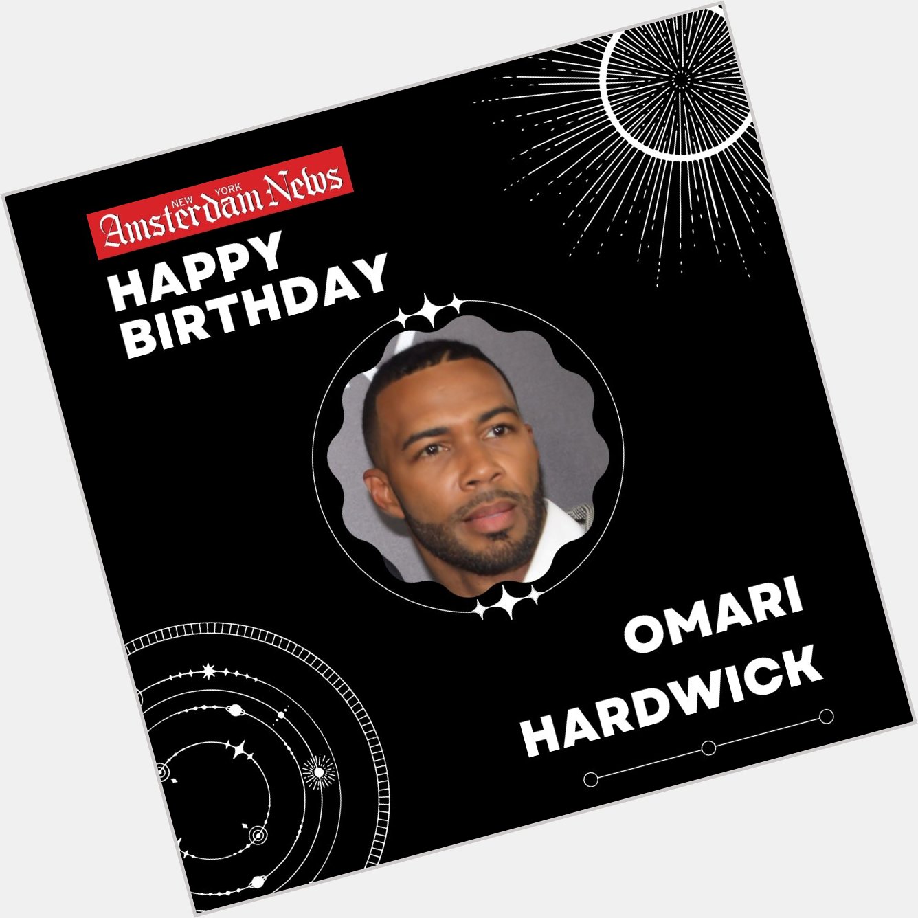 Today we honor actor Omari Hardwick. Happy Birthday! 